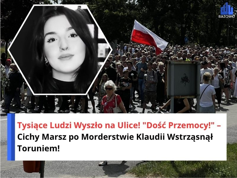Tysiące Ludzi Wyszło na Ulice! "Dość Przemocy!" – Cichy Marsz po Morderstwie Klaudii Wstrząsnął Toruniem!